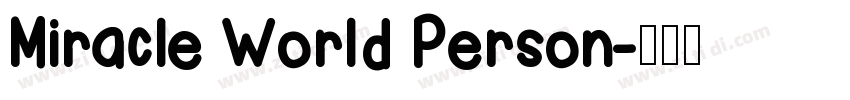 Miracle World Person字体转换